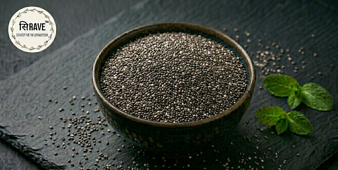 Why Sirave Premium Chia Seeds Are the Ultimate Superfood for Modern Living